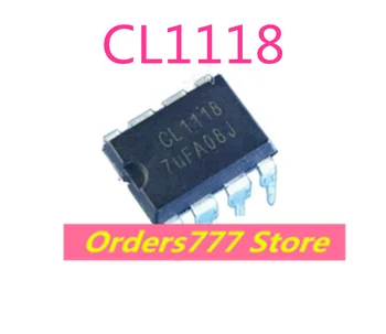 5шт Новый импортный оригинальный CL1118 1118 Встроенный чип управления питанием DIP8 IC для обеспечения качества Может снимать напрямую